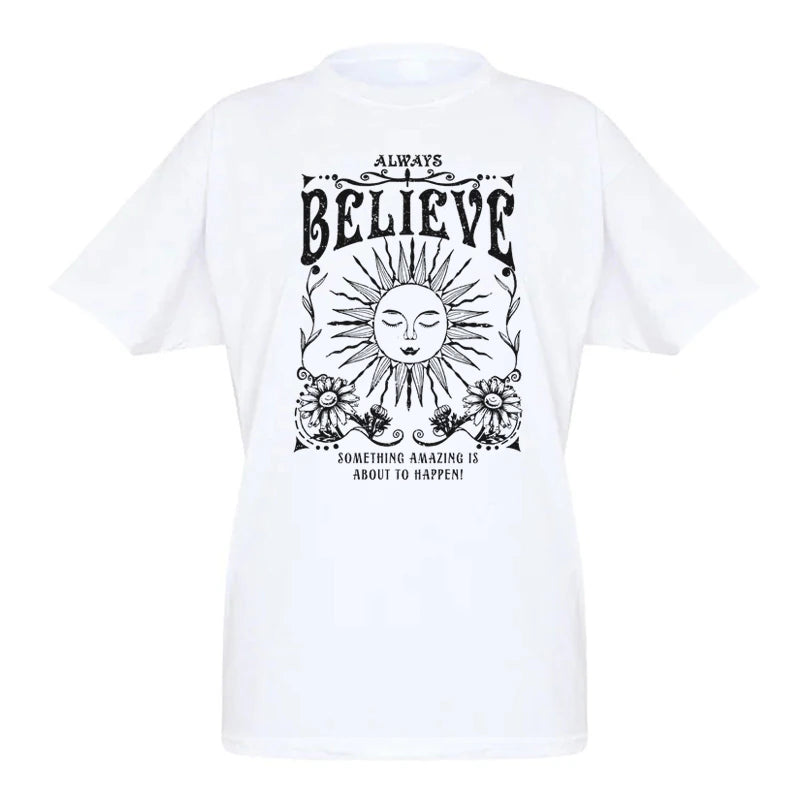 Always Believe | T-shirt